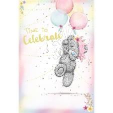 Time To Celebrate Me to You Bear Birthday Card Image Preview